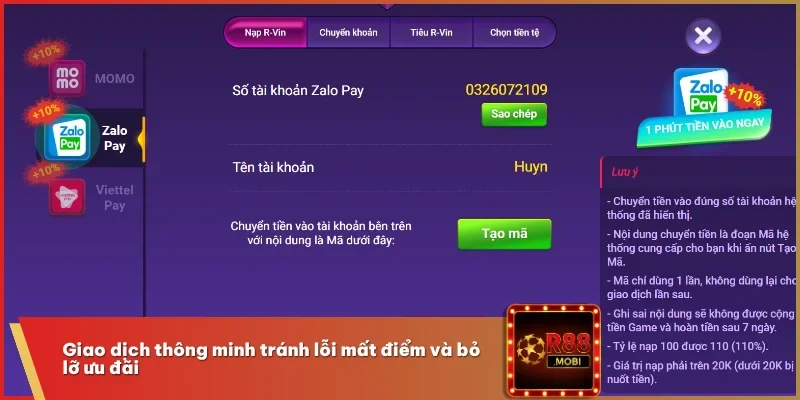 Hướng Dẫn Nạp Tiền R88 Nhanh Gọn, Không Lo Lỗi Giao Dịch 3 Giao dịch thông minh tránh lỗi mất điểm và bỏ lỡ ưu đãi