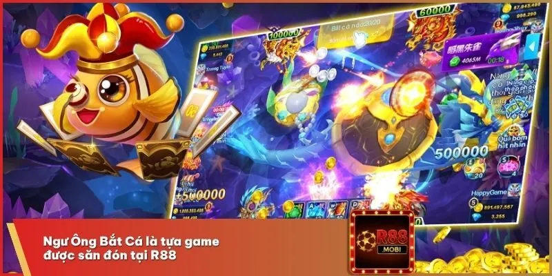 Ngư Ông Bắt Cá là tựa game được săn đón tại R88
