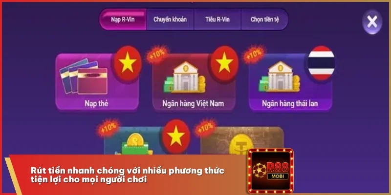 Rút tiền R88 Nhanh Gọn Với Các Bước Thao Tác Cực Đơn Giản 3 Rút tiền nhanh chóng với nhiều phương thức tiện lợi cho mọi người chơi