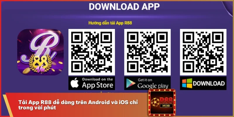 Tải App R88 dễ dàng trên Android và iOS chỉ trong vài phút